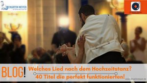 welches-lied-nach-dem-hochzeitstanz