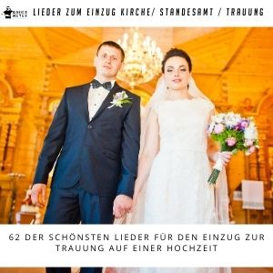 120 Besten Lieder Ein Auszug Trauung Kirche Standesamt